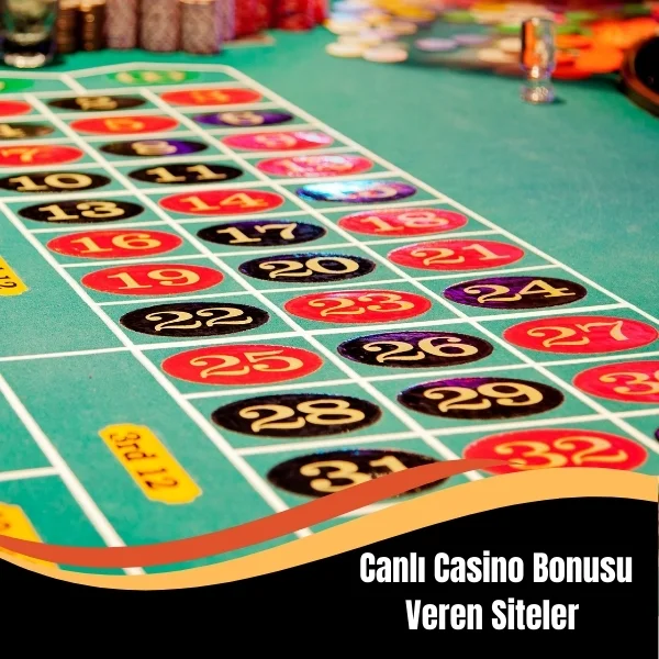 Canlı Casino Bonusu Veren Siteler